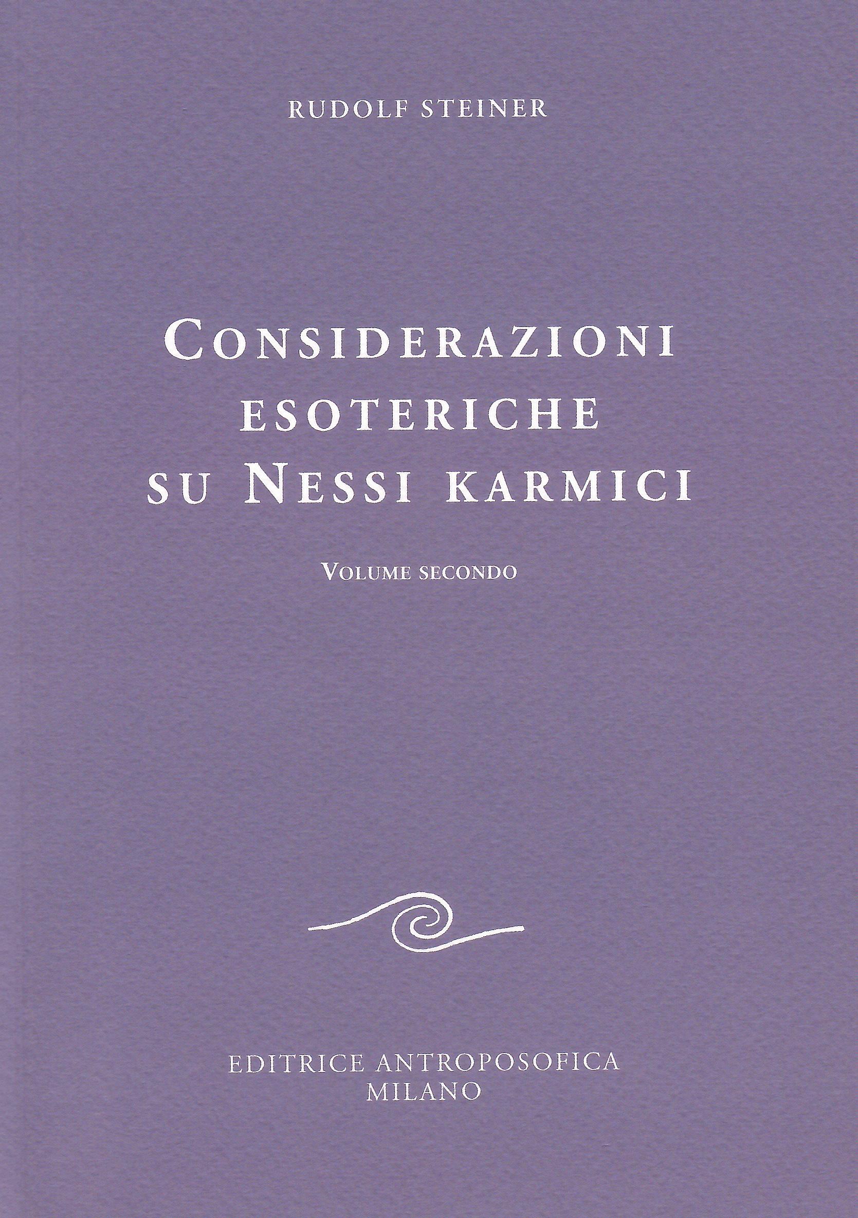 Considerazione esoteriche su nessi karmici - Vol. II