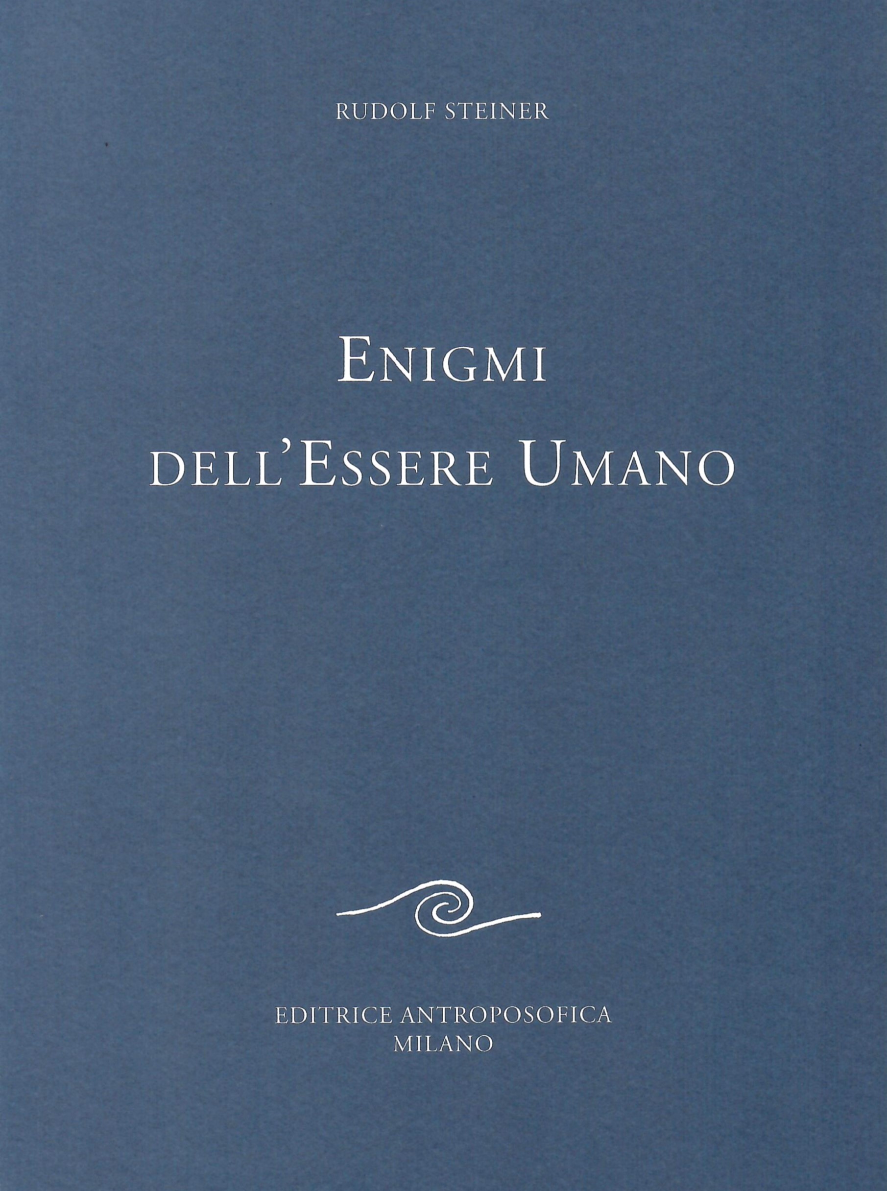 Enigmi dell'Essere Umano