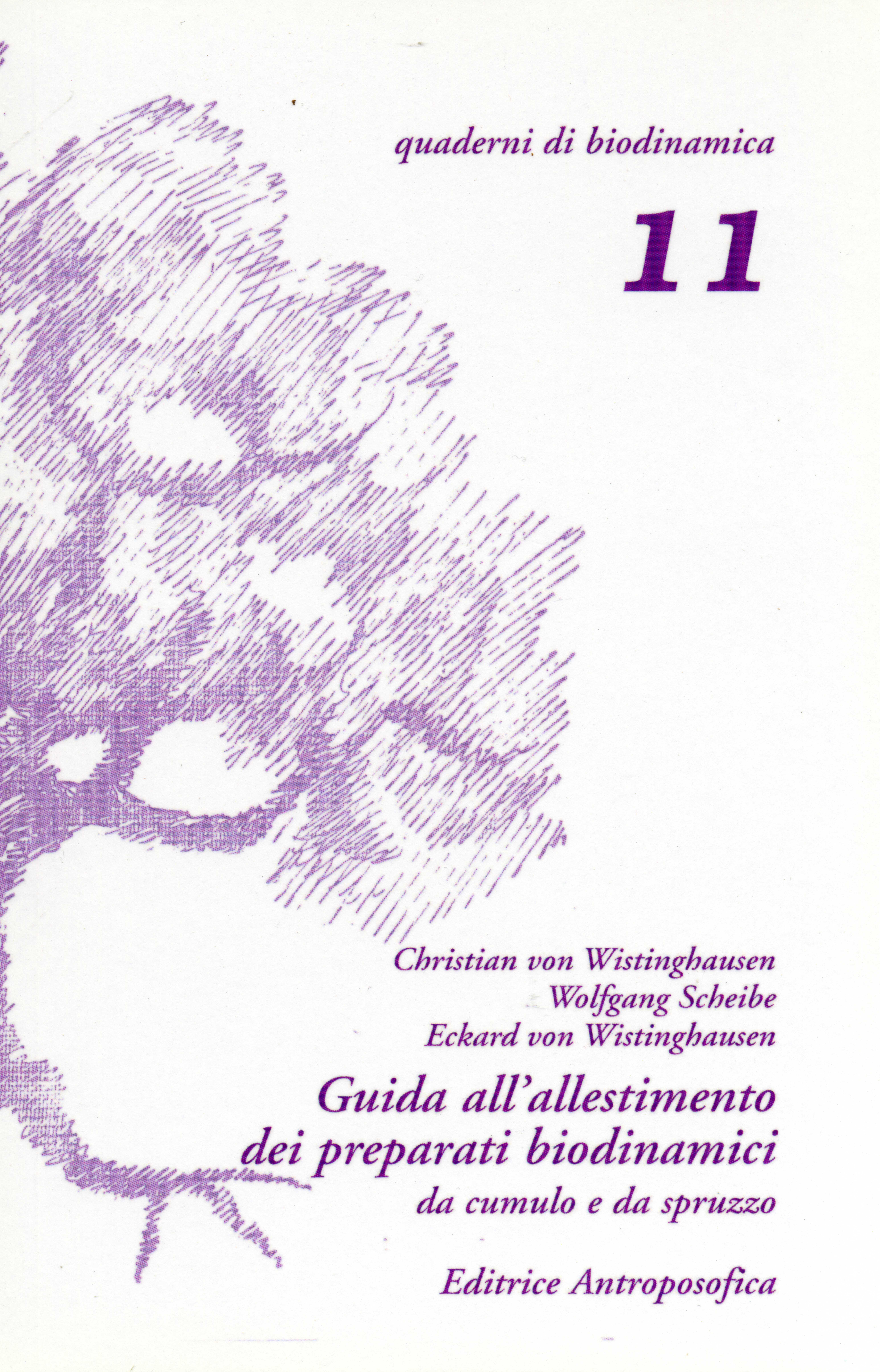 11 - Guida all'allestimento dei preparati biodinamici (da cumulo e da spruzzo)