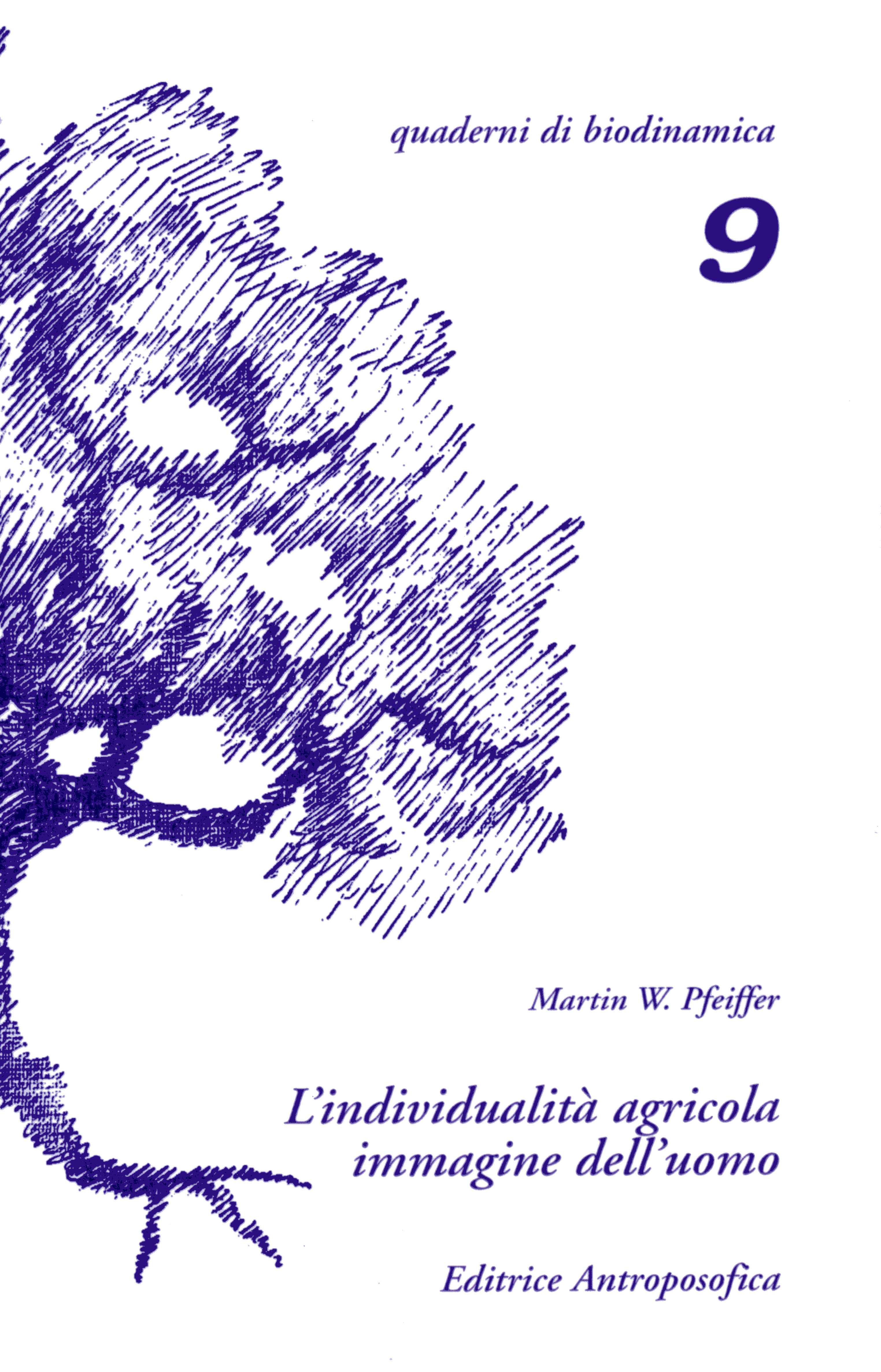 9 - L'individualità agricola, immagine dell'uomo