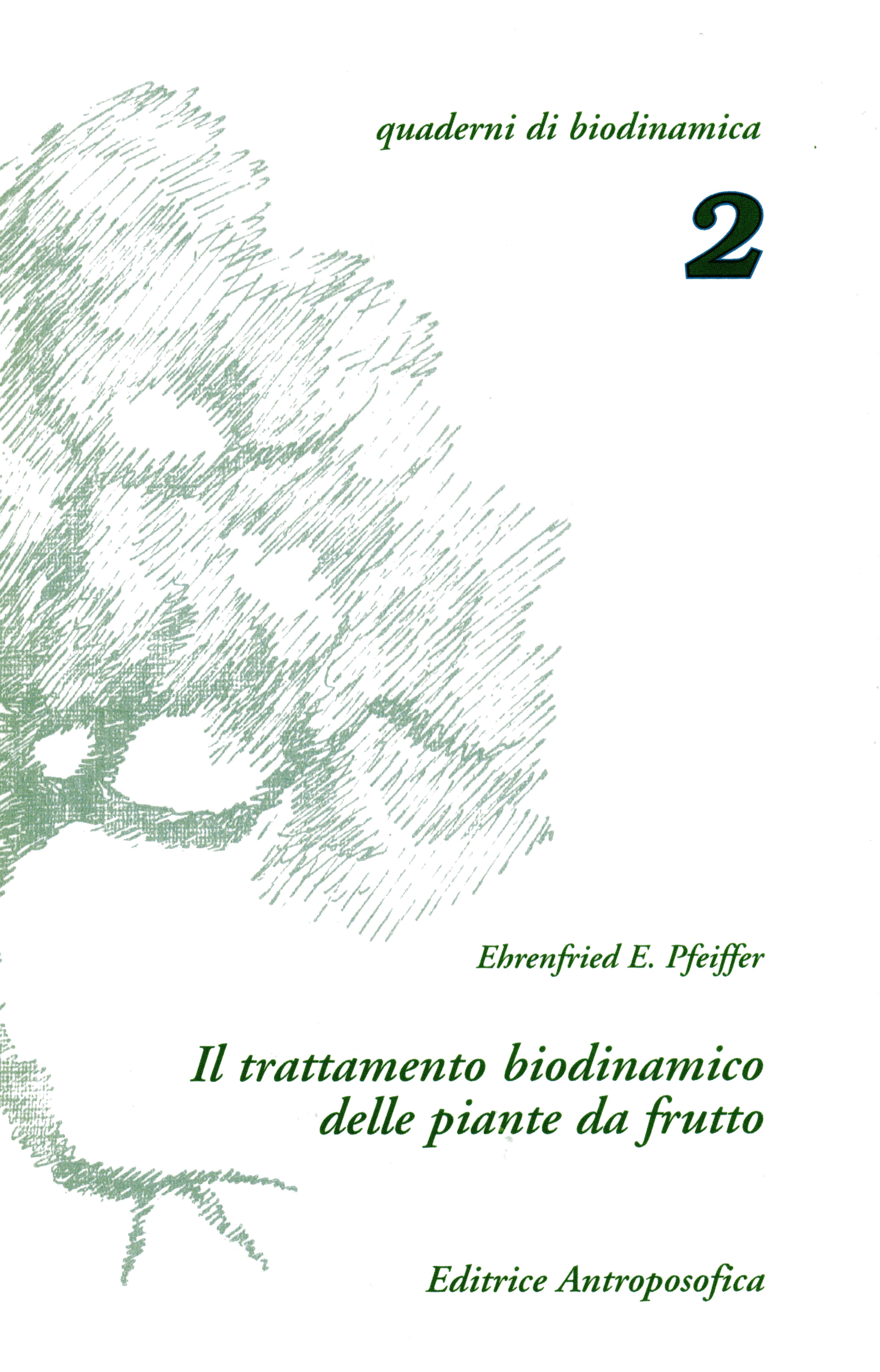 2 - Il trattamento delle piante da frutto