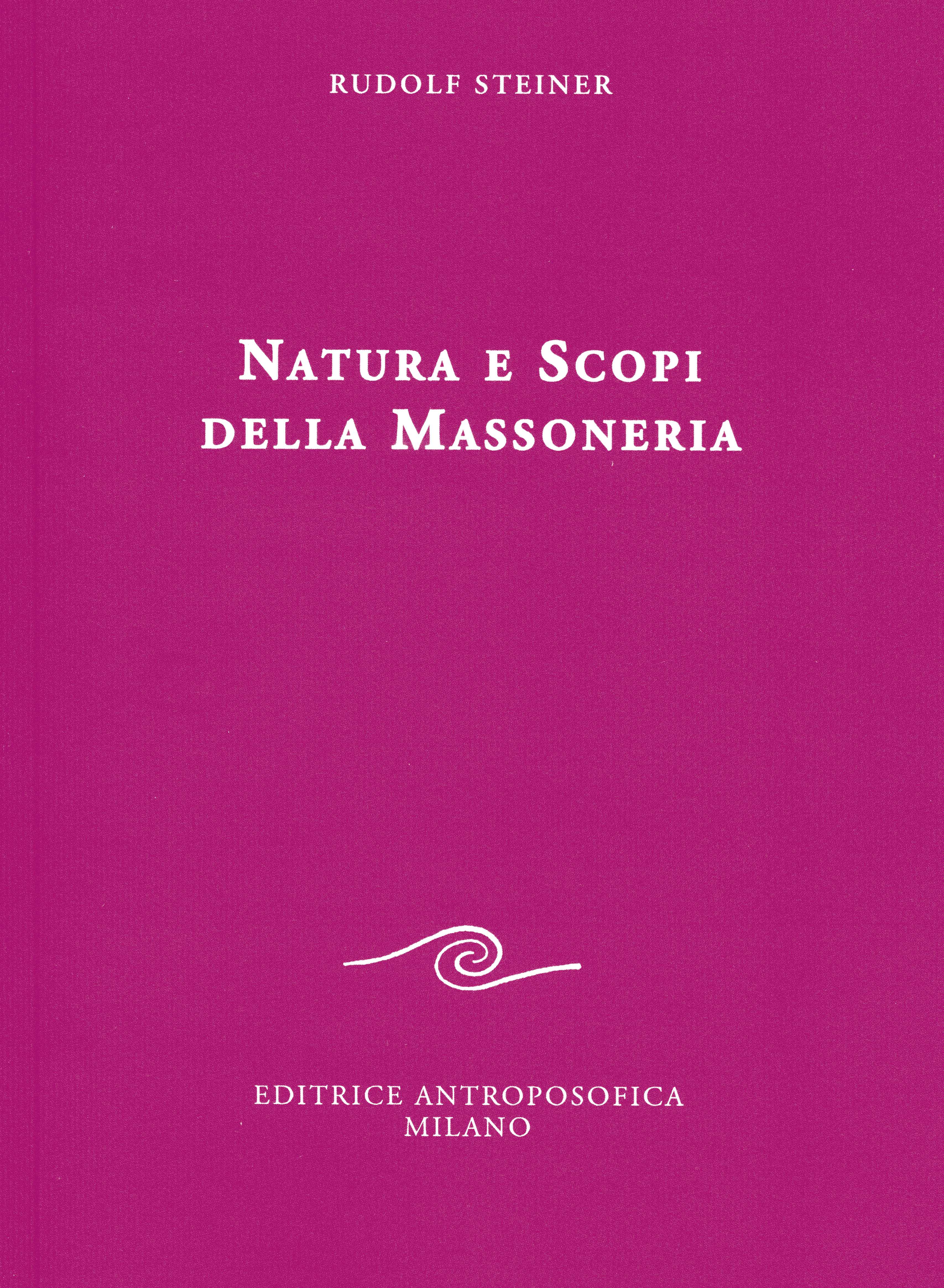 Natura e scopi della Massoneria