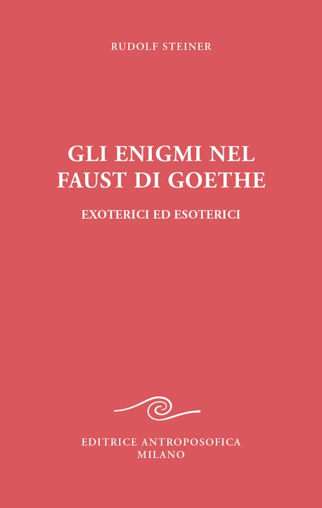 Gli enigmi del Faust di Goethe