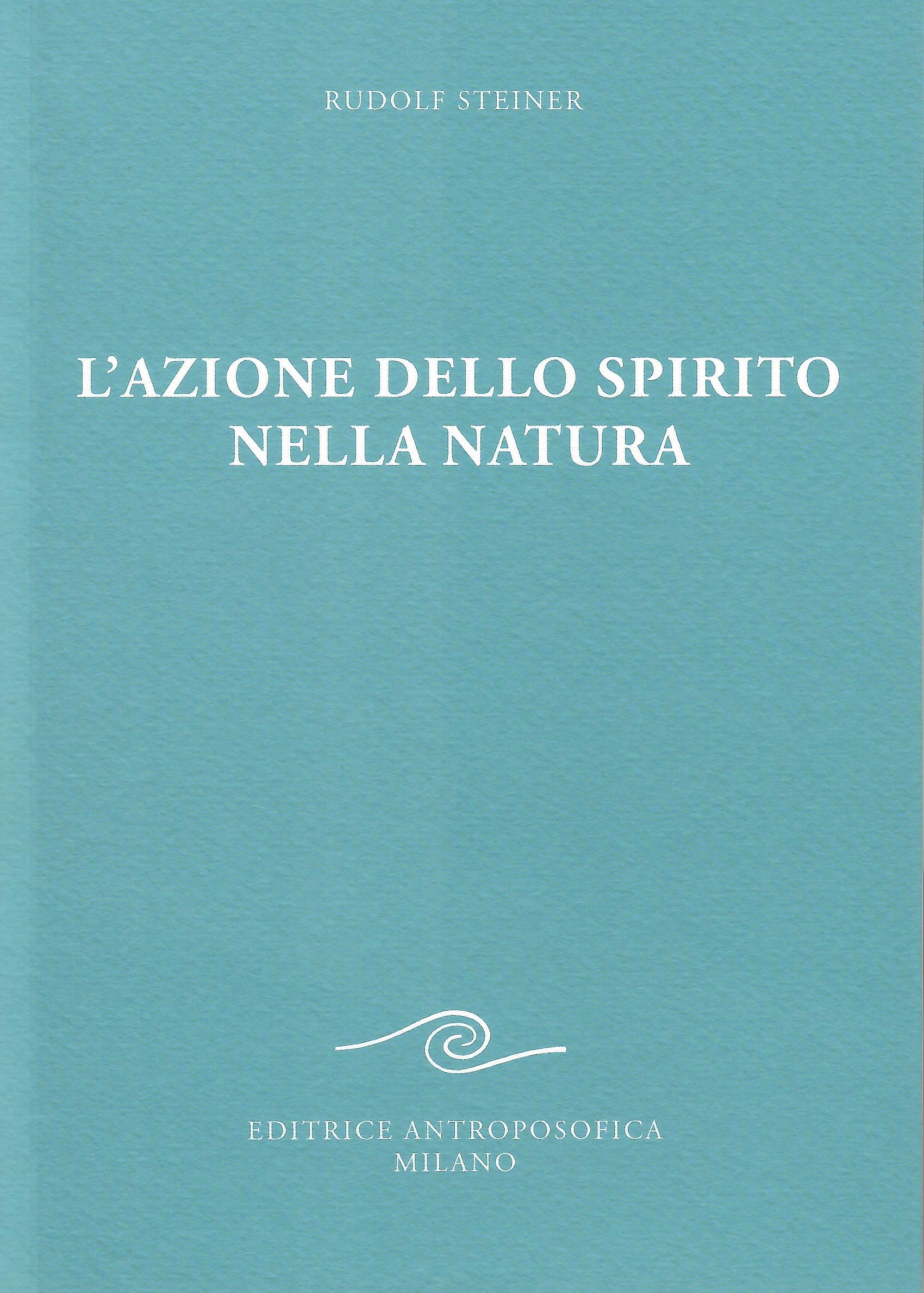L'azione dello spirito nella natura