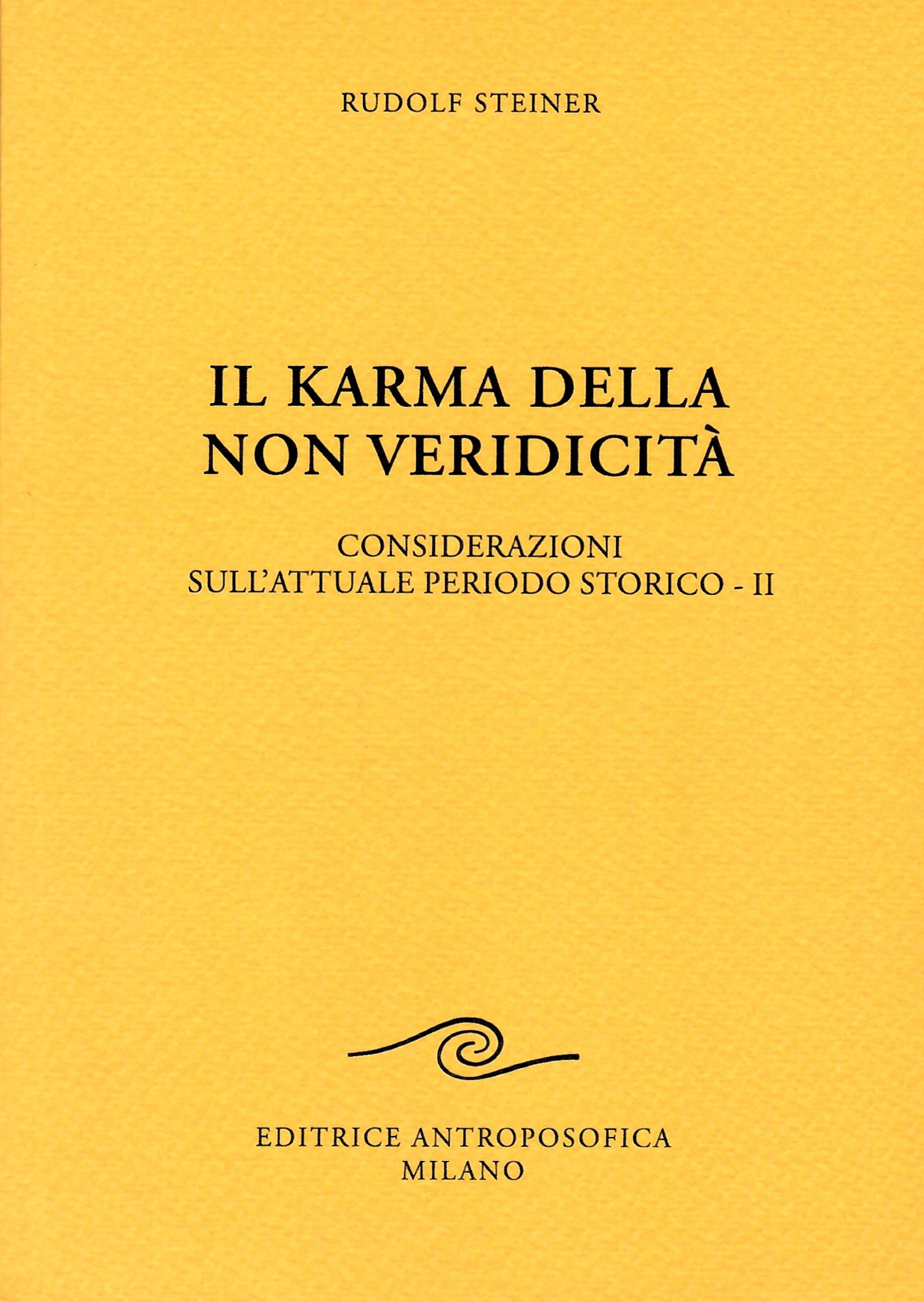 Il karma della non veridicità