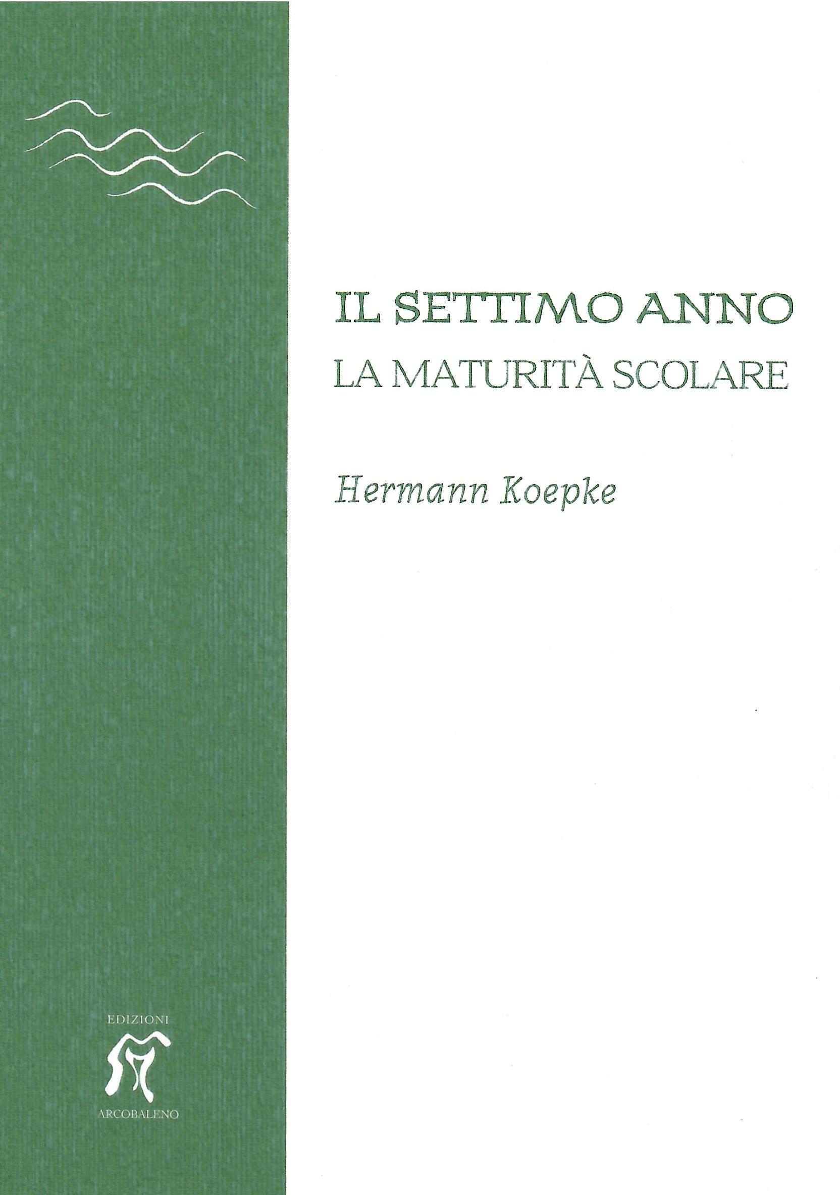 IL SETTIMO ANNO, la maturità scolare