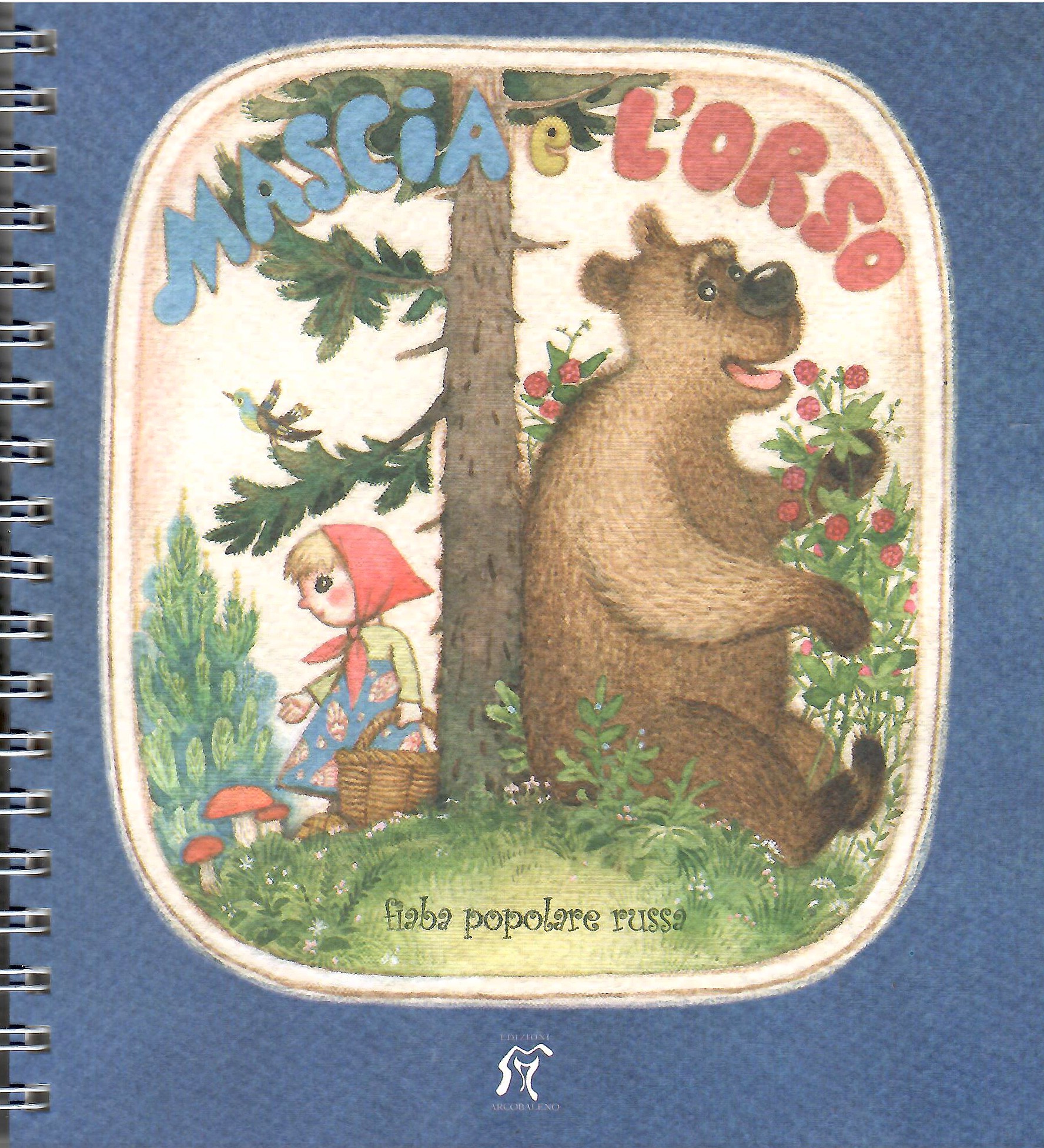 Mascia e l’orso – fiaba popolare russa