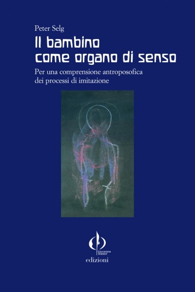 Il bambino come organo di senso