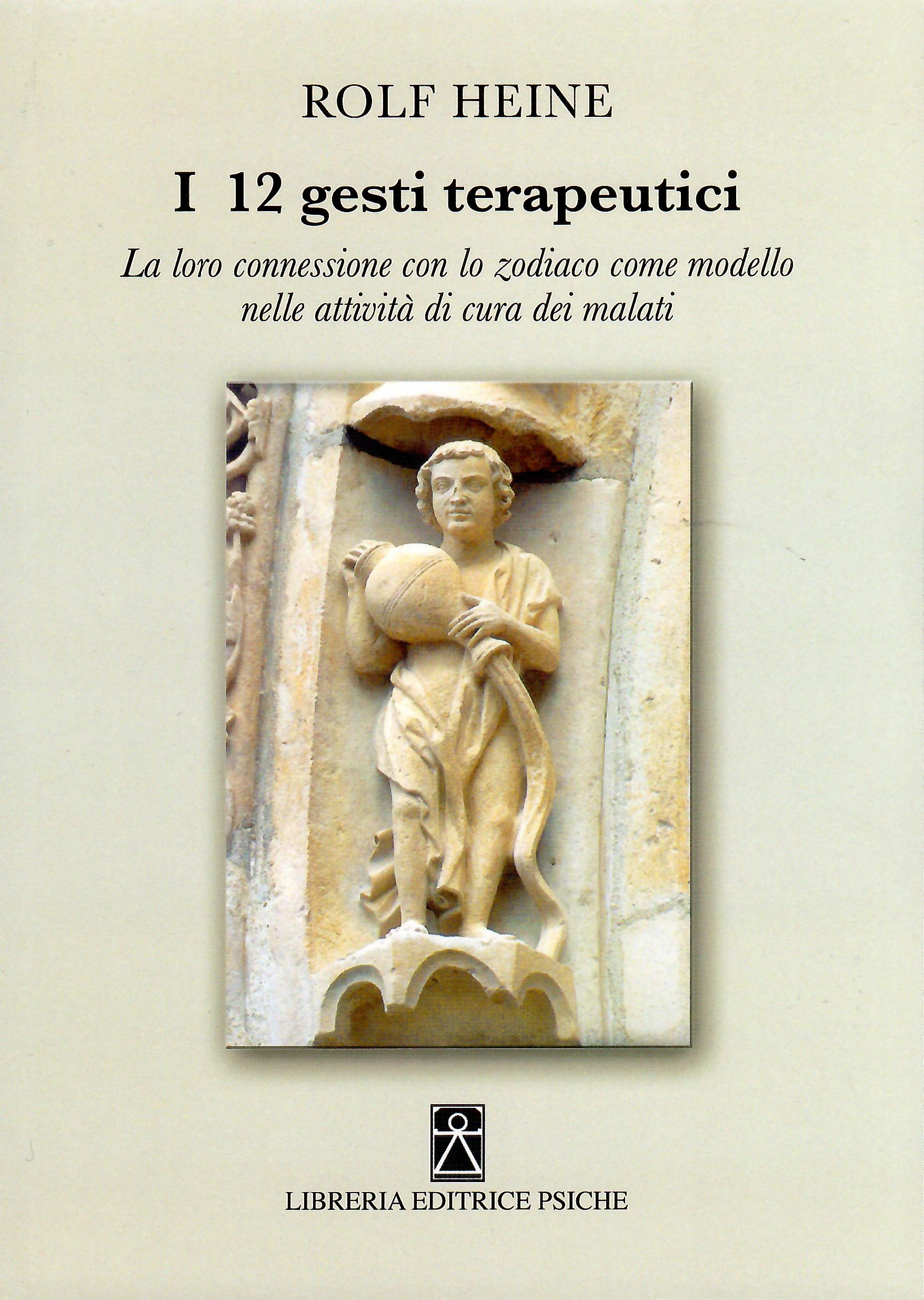 I 12 gesti terapeutici